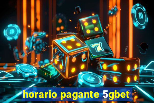 horario pagante 5gbet